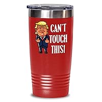 Pro Trump Mug Tumbler for Dad Gifts for Men Funny Gift for Pro Trump Anti Impeachment Tea Cup Gag Gifts for Women Cant Touch This Political Coffee Mug