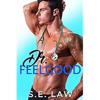 Dr. Feelgood: A Taboo Medical Romance (Healing Hands Book 1) Dr. Feelgood: A Taboo Medical Romance (Healing Hands Book 1) Kindle