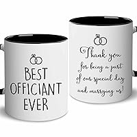 Funny Wedding Officiant Coffee Mug, Gift for Men Women, Present to That Special Person Performing the Marriage Ceremony Mug for Couple, Best Officiant Ever Coffee Mug Gifts from Bride & Groom