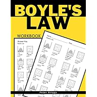 Boyle's Law Workbook: Hands-on Practice for Boyle's Law in Science