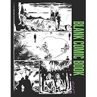 Blank Comic Book: Draw Your Own Comics With This Blank Comic Book or Storyboard Book Template Sketchbook for Adults or Kids; 200 pages - 50 pages of 4 Styles