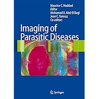 Imaging of Parasitic Diseases Imaging of Parasitic Diseases Hardcover Paperback