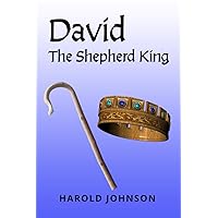 David the Shepherd King David the Shepherd King Paperback