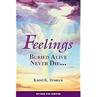 Feelings Buried Alive Never Die Feelings Buried Alive Never Die Paperback Audible Audiobook Kindle Audio CD