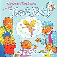The Berenstain Bears and the Tooth Fairy The Berenstain Bears and the Tooth Fairy Paperback Kindle Library Binding