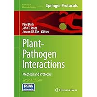 Plant-Pathogen Interactions: Methods and Protocols (Methods in Molecular Biology, 1127) Plant-Pathogen Interactions: Methods and Protocols (Methods in Molecular Biology, 1127) Hardcover