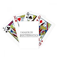 Quote I Major in Mathematics Poker Playing Magic Card Fun Board Game