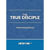The True Disciple