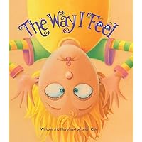 The Way I Feel The Way I Feel Paperback Kindle Board book Hardcover