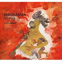 Hiroshima No Pika Hiroshima No Pika Hardcover Paperback