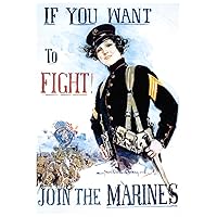 POSTERS FOREVER Vintage Marines Poster - If You Want to Fight, Join the Marines - Wall Art