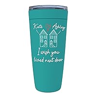 Personalized Friendship Tumbler 20 oz, I Wish You Lived Next Door, Customized Name With Meaningful Quote for Best Friend Bestie Bff, Mint