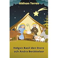 Helgon Basil den Store och Andra Berättelser (Swedish Edition)