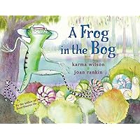 A Frog in the Bog A Frog in the Bog Paperback Hardcover Board book