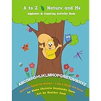 A to Z Nature and Me - Sherwin's Search for Science Series: Children's Environemntal Science Activity Book
