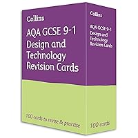 AQA GCSE 9-1 Design & Technology Revision Cards: Ideal for the 2024 and 2025 exams (Collins GCSE Grade 9-1 Revision) AQA GCSE 9-1 Design & Technology Revision Cards: Ideal for the 2024 and 2025 exams (Collins GCSE Grade 9-1 Revision) Cards