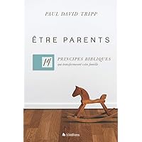 ÊTRE PARENTS (French Edition) ÊTRE PARENTS (French Edition) Paperback