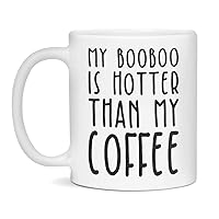 Jaynom Funny Gag Gift Mug - My Booboo is hotter than my Coffee , 11-Ounce White