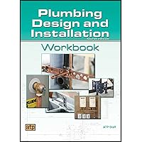 Plumbing Design and Installation Workbook Plumbing Design and Installation Workbook Paperback