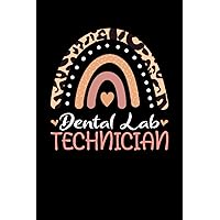 Dental Lab Technician Rainbow leopard Appreciation PROJECT and PRODUCT MANAGEMENT: Lined Notebook / Journal Gift , 120 Pages , 6X9 ,Soft Cover , Matte Finish