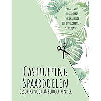 Spaarchallenges Nederlands: Spaardoelen voor cashstuffing, verschillende spaardoelen in euro, Budget binder A6 formaat challenges zelf uit te knippen. Tropical (Dutch Edition)