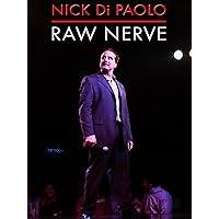 Nick Di Paolo: Raw Nerve