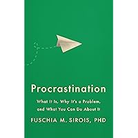 Procrastination: What It Is, Why It's a Problem, and What You Can Do About It (APA LifeTools Series) Procrastination: What It Is, Why It's a Problem, and What You Can Do About It (APA LifeTools Series) Paperback Kindle