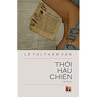 Thời Hậu Chiến (Vietnamese Edition)