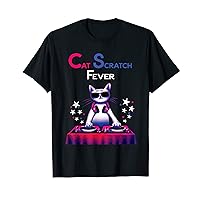 DJ Cat House Music - Cat Scratch Fever T-Shirt