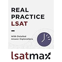 Real Practice LSAT with Detailed Answer Explanations (LSAT Prep Test Explanations Book 0) Real Practice LSAT with Detailed Answer Explanations (LSAT Prep Test Explanations Book 0) Kindle Paperback