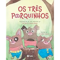 Os três porquinhos (Portuguese Edition) Os três porquinhos (Portuguese Edition) Paperback Kindle