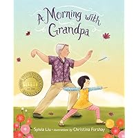 A Morning with Grandpa A Morning with Grandpa Paperback Hardcover