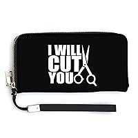 Hairstylist I Will Cut You Fashionable Handheld Wallet Credit Card Change Handbag Travel Purses Money Organizers Cell Phone Bag
