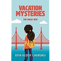 Vacation Mysteries: The Magic Box Vacation Mysteries: The Magic Box Kindle Paperback Hardcover