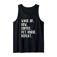 Wake Up Row Rowing Coffee Pet Horse Repeat Exercise Cardio Tank Top
