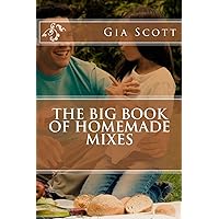 The Big Book of Homemade Mixes The Big Book of Homemade Mixes Paperback