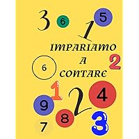 IMPARIAMO A CONTARE (Italian Edition)