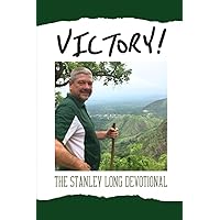 VICTORY!: The Stanley Long Devotional Book