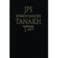 JPS Hebrew-English TANAKH JPS Hebrew-English TANAKH Paperback