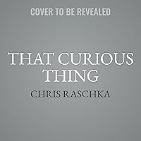 That Curious Thing That Curious Thing Kindle Audible Audiobook Hardcover Audio CD