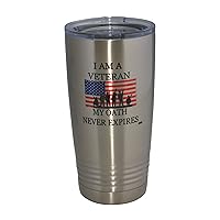 Rogue River Tactical I Am A Veteran My Oath Never Expires 20 Oz. Travel Tumbler USA Flag Mug Cup w/Lid Vacuum Insulated Hot or Cold Military Vet Gift