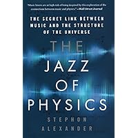 The Jazz of Physics The Jazz of Physics Paperback Kindle Audible Audiobook Hardcover Audio CD