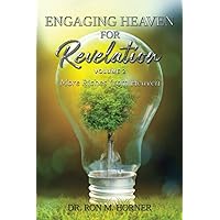 Engaging Heaven for Revelation - Volume 2 Engaging Heaven for Revelation - Volume 2 Paperback