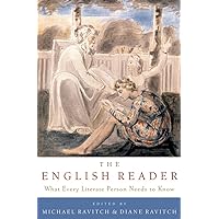 The English Reader: What Every Literate Person Needs to Know The English Reader: What Every Literate Person Needs to Know Hardcover Paperback
