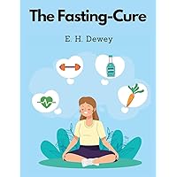 The Fasting-Cure