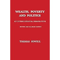 Wealth, Poverty and Politics Wealth, Poverty and Politics Hardcover eTextbook Audible Audiobook Audio CD
