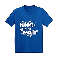 Mommy is My Bestie - Mom Mother BFF Infant/Toddler Cotton Jersey T-Shirt