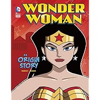 Wonder Woman: An Origin Story (DC Comics Super Heroes) Wonder Woman: An Origin Story (DC Comics Super Heroes) Paperback Kindle Library Binding