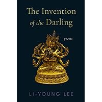 The Invention of the Darling: Poems