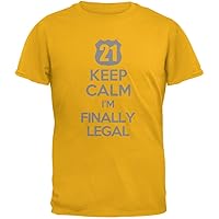Old Glory Keep Calm Finally Legal 21st Gold Adult T-Shirt - 2X-Large